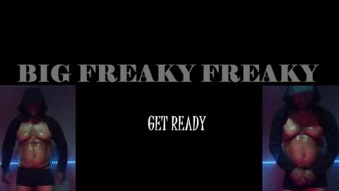 BigFreakyFreaky online show from February 1, 6:56 am